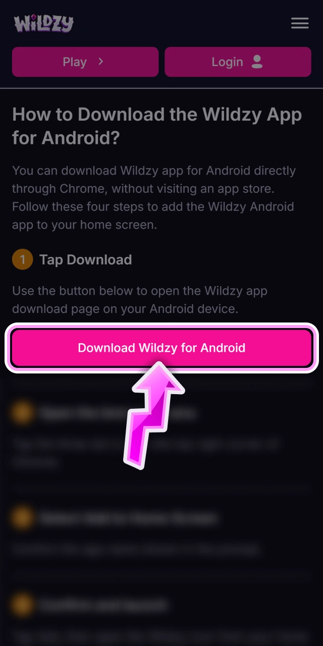 Tap the download button to get the Wildzy app file.